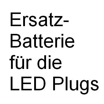 Ersatz-Batterie für LED Plugs Batterie für Plugs von 8 - 10 mm