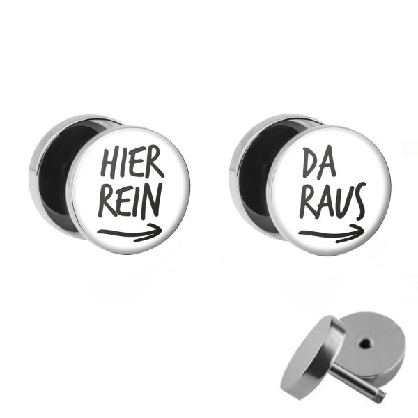 Motiv Fake Plug Set - Hier rein, Da raus - Weiß - Kursiv