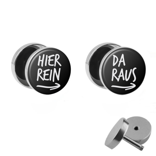 Hier Rein / Da Raus - Fake Plugs im Set | Lustige Spruch Ohrstecker zum Schrauben