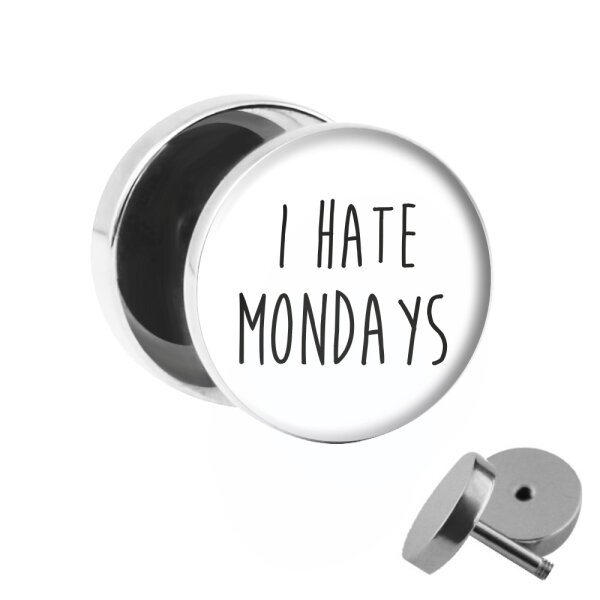 Motiv Fake Plug - I Hate Mondays - Weiß