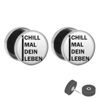 Silberner Fake Plug "Chill mal dein Leben"