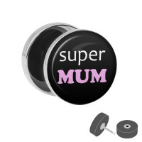 Silberner Fake Plug mit Spruch "Super Mum"